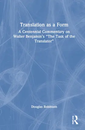 Robinson |  Translation as a Form | Buch |  Sack Fachmedien
