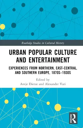 Dietze / Vari |  Urban Popular Culture and Entertainment | Buch |  Sack Fachmedien