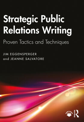 Eggensperger / Salvatore |  Strategic Public Relations Writing | Buch |  Sack Fachmedien