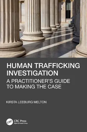 Leeburg Melton |  Human Trafficking Investigation | Buch |  Sack Fachmedien