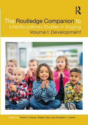 Russo / Ilari / Cohen |  The Routledge Companion to Interdisciplinary Studies in Singing, Volume I | Buch |  Sack Fachmedien