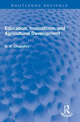 Chaudhri | Education, Innovations, and Agricultural Development | Buch | 978-1-032-17230-9 | www2.sack.de