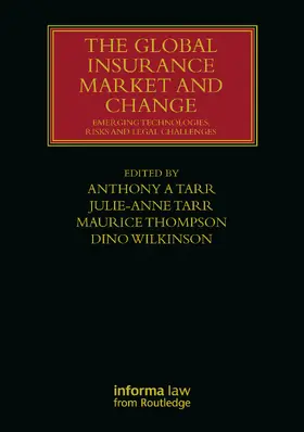 Tarr / Thompson / Wilkinson |  The Global Insurance Market and Change | Buch |  Sack Fachmedien