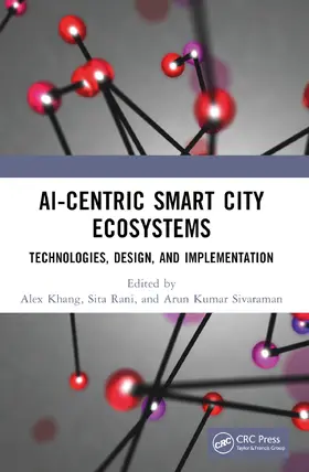 Khang / Rani / Sivaraman |  AI-Centric Smart City Ecosystems | Buch |  Sack Fachmedien