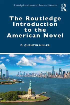 Miller |  The Routledge Introduction to the American Novel | Buch |  Sack Fachmedien