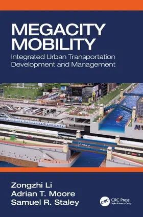 Li / Moore / Staley |  Megacity Mobility | Buch |  Sack Fachmedien