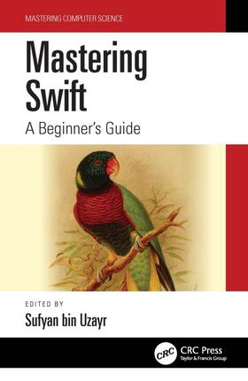 bin Uzayr |  Mastering Swift | Buch |  Sack Fachmedien