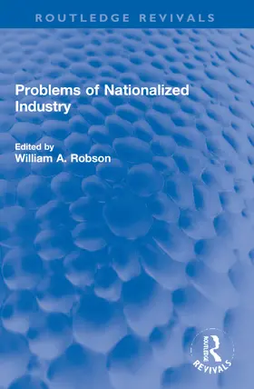 Robson |  Problems of Nationalized Industry | Buch |  Sack Fachmedien