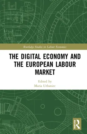 Urbaniec |  The Digital Economy and the European Labour Market | Buch |  Sack Fachmedien