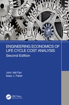 Farr / Faber |  Engineering Economics of Life Cycle Cost Analysis | Buch |  Sack Fachmedien