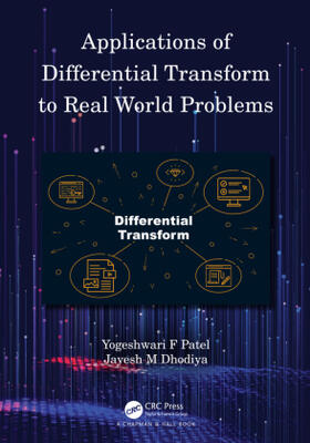 Patel / Dhodiya |  Applications of Differential Transform to Real World Problems | Buch |  Sack Fachmedien