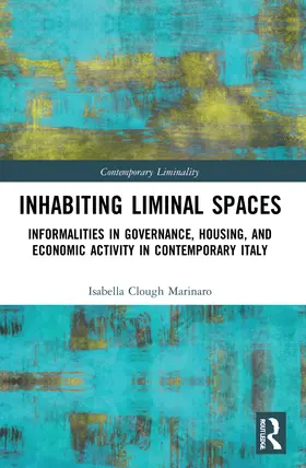 Clough Marinaro |  Inhabiting Liminal Spaces | Buch |  Sack Fachmedien