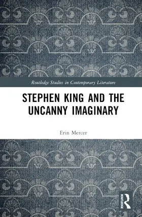Mercer |  Stephen King and the Uncanny Imaginary | Buch |  Sack Fachmedien