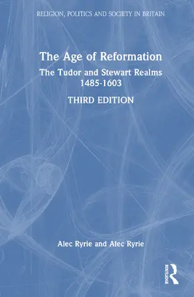 Ryrie |  The Age of Reformation | Buch |  Sack Fachmedien