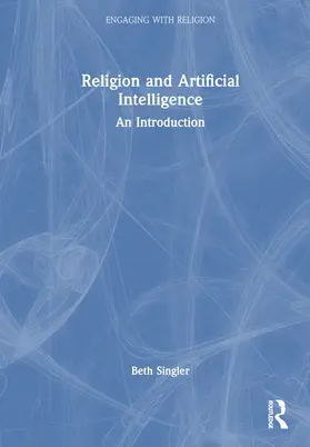 Singler |  Religion and Artificial Intelligence | Buch |  Sack Fachmedien