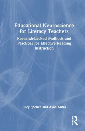 Spence / Mitra |  Educational Neuroscience for Literacy Teachers | Buch |  Sack Fachmedien