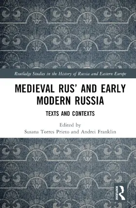 Torres Prieto / Franklin |  Medieval Rus' and Early Modern Russia | Buch |  Sack Fachmedien