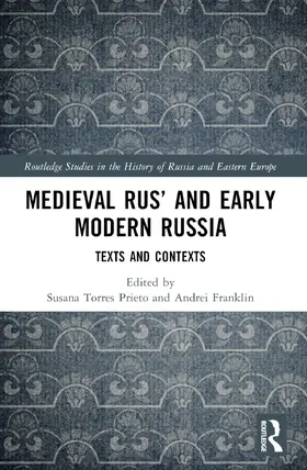 Torres Prieto / Franklin |  Medieval Rus' and Early Modern Russia | Buch |  Sack Fachmedien