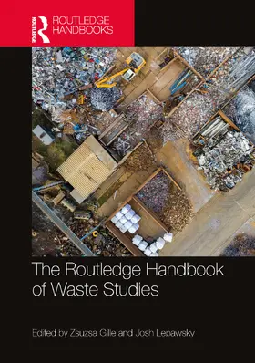 Gille / Lepawsky |  The Routledge Handbook of Waste Studies | Buch |  Sack Fachmedien