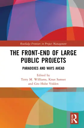 Williams / Samset / Volden |  The Front-end of Large Public Projects | Buch |  Sack Fachmedien