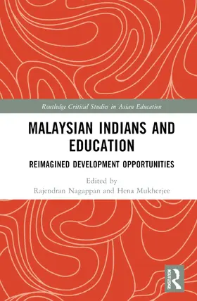 Nagappan / Mukherjee |  Malaysian Indians and Education | Buch |  Sack Fachmedien