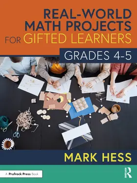 Hess |  Real-World Math Projects for Gifted Learners, Grades 4-5 | Buch |  Sack Fachmedien