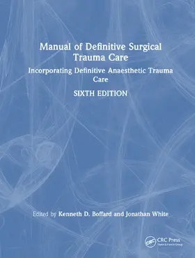 White / Boffard |  Manual of Definitive Surgical Trauma Care | Buch |  Sack Fachmedien