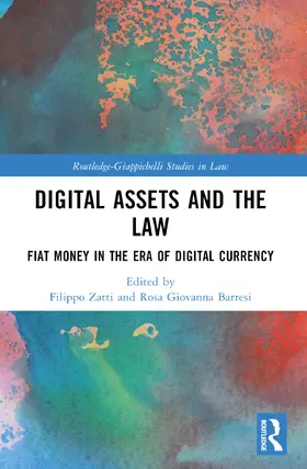 Zatti / Barresi |  Digital Assets and the Law | Buch |  Sack Fachmedien