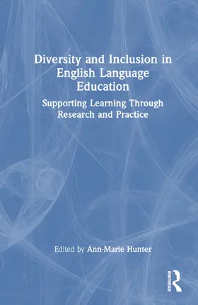 Hunter |  Diversity and Inclusion in English Language Education | Buch |  Sack Fachmedien