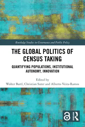 Veira-Ramos / Bartl / Suter |  The Global Politics of Census Taking | Buch |  Sack Fachmedien