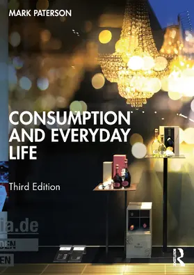 Paterson |  Consumption and Everyday Life | Buch |  Sack Fachmedien