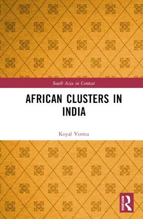 Verma |  African Clusters in India | Buch |  Sack Fachmedien