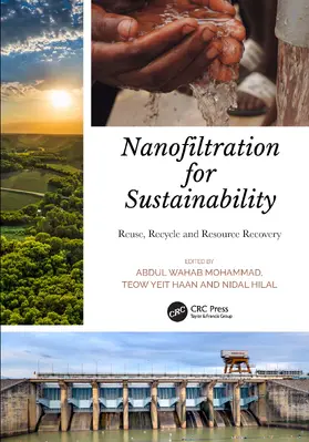 Mohammad / Yeit Haan / Hilal |  Nanofiltration for Sustainability | Buch |  Sack Fachmedien