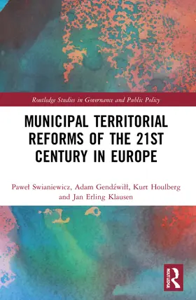 Swianiewicz / Gend¿wi¿¿ / Gendzwill |  Municipal Territorial Reforms of the 21st Century in Europe | Buch |  Sack Fachmedien