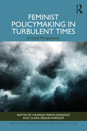 Partis-Jennings / Eroukhmanoff |  Feminist Policymaking in Turbulent Times | Buch |  Sack Fachmedien