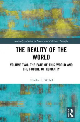 Webel |  The Reality of This World | Buch |  Sack Fachmedien