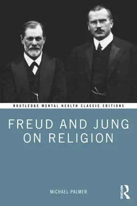 Palmer |  Freud and Jung on Religion | Buch |  Sack Fachmedien