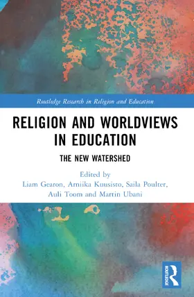 Gearon / Kuusisto / Poulter |  Religion and Worldviews in Education | Buch |  Sack Fachmedien