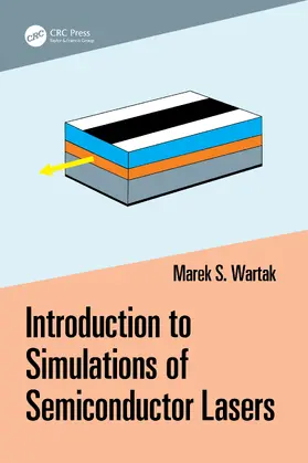 Wartak | Introduction to Simulations of Semiconductor Lasers | Buch | 978-1-032-20905-0 | sack.de
