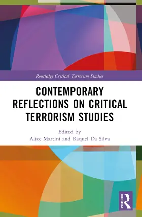 Martini / da Silva |  Contemporary Reflections on Critical Terrorism Studies | Buch |  Sack Fachmedien