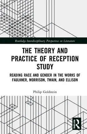 Goldstein |  The Theory and Practice of Reception Study | Buch |  Sack Fachmedien
