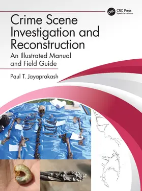 Jayaprakash | Crime Scene Investigation and Reconstruction | Buch | 978-1-032-21155-8 | www2.sack.de