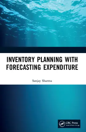 Sharma |  Inventory Planning with Forecasting Expenditure | Buch |  Sack Fachmedien