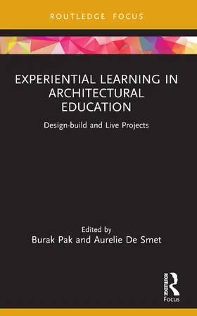 Pak / De Smet |  Experiential Learning in Architectural Education | Buch |  Sack Fachmedien