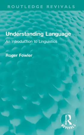 Fowler |  Understanding Language | Buch |  Sack Fachmedien