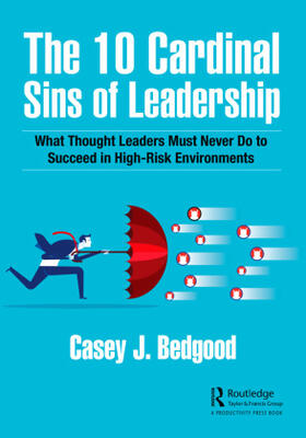 Bedgood |  The 10 Cardinal Sins of Leadership | Buch |  Sack Fachmedien