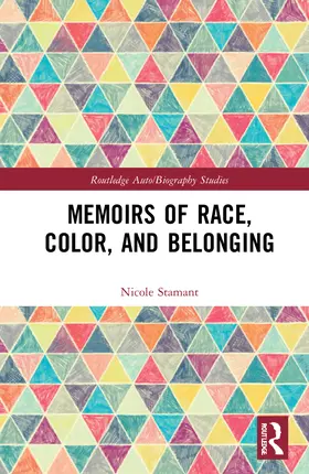 Stamant |  Memoirs of Race, Color, and Belonging | Buch |  Sack Fachmedien