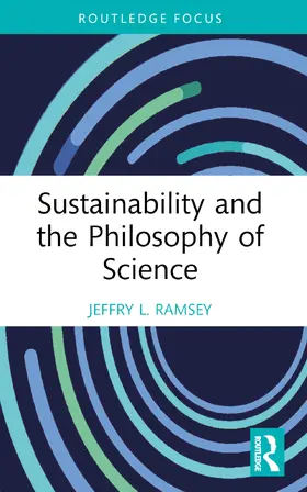 Ramsey |  Sustainability and the Philosophy of Science | Buch |  Sack Fachmedien