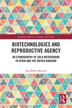 Bravo-Moreno |  Biotechnologies and Reproductive Agency | Buch |  Sack Fachmedien