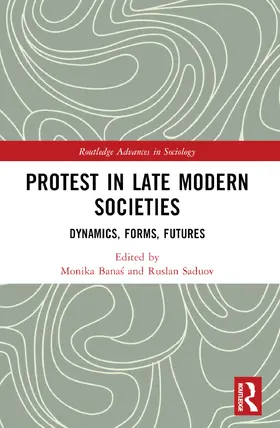 Bana¿ / Banas / Saduov |  Protest in Late Modern Societies | Buch |  Sack Fachmedien